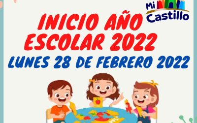 COMIENZO DE AÑO ESCOLAR 2022